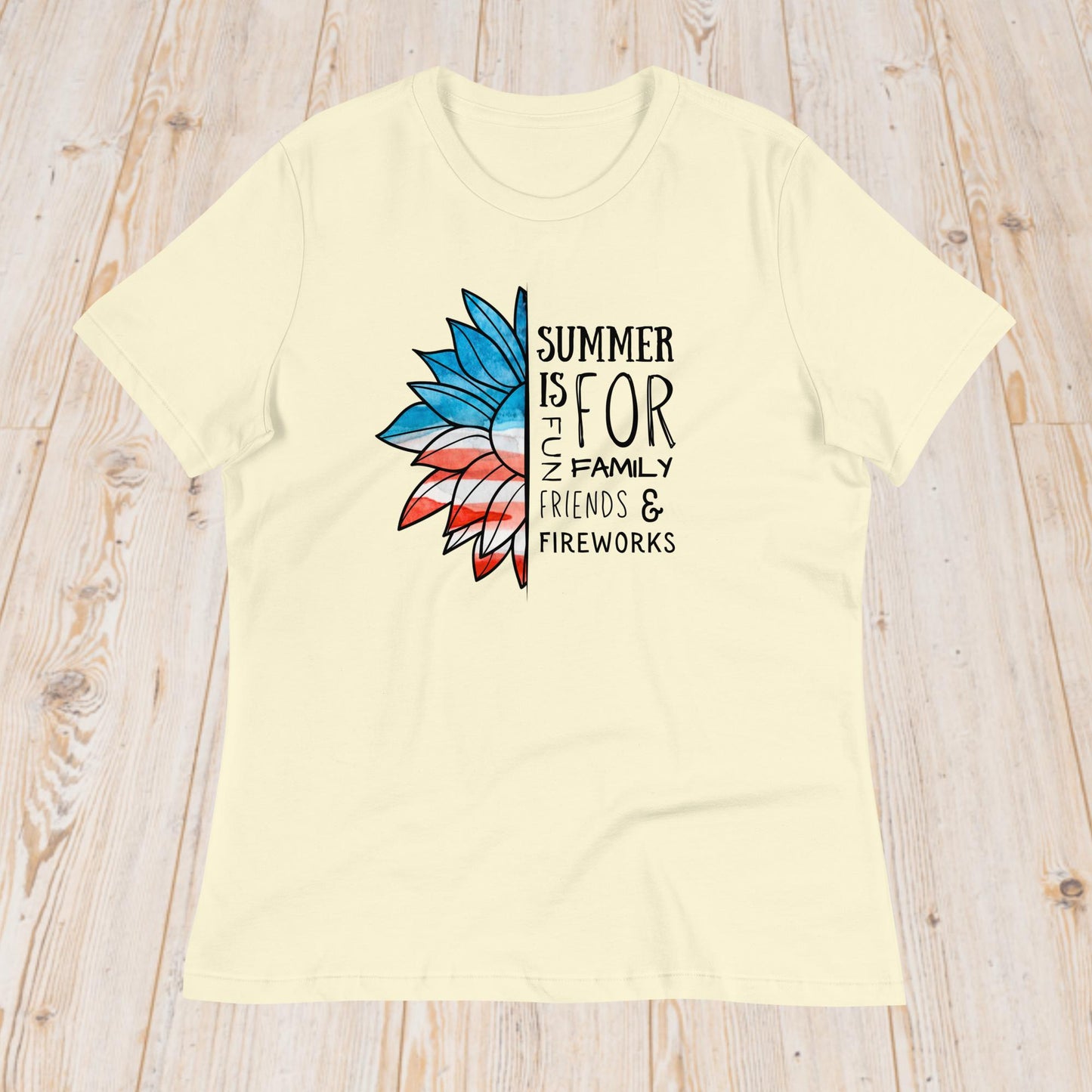 4th of July - Sunflower "Summer is for" (women's t-shirt)